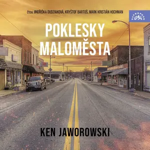 Poklesky maloměsta - Ken Jaworowski - audiokniha