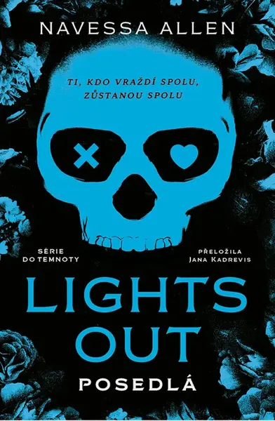 Lights Out: Posedlá - Allen Navessa