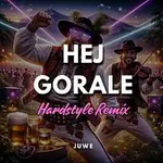 Juwe – Hej Gorale (Hardstyle Remix)
