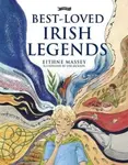 Best-Loved Irish Legends - Eithne Massey
