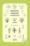 Rostliny Vysočiny v pověstech.  Stromy, keře a keříky - kniha z kategorie