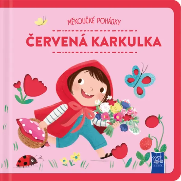 Měkoučké pohádky Červená karkulka
