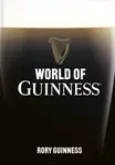 World of Guinness - Rory Guinness