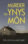 Murder on Ynys Mon - Meic Parry, Sion Tecwyn