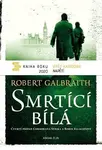 Smrtící bílá (poškozená) - Robert Galbraith