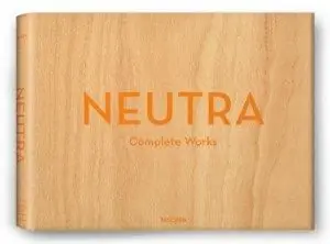 Neutra - Barbara Lamprecht, Julius Shulman