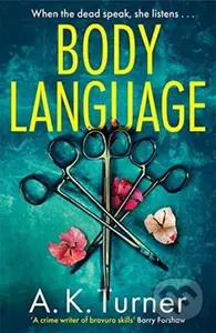 Body Language (The must-read forensic mystery set in Camden Town) - kniha z kategorie Detektivky, thrillery a horory