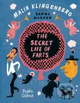 The Secret Life of Farts - Malin Klingenberg - kniha z kategorie Pro děti