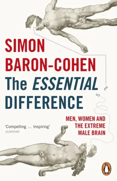 The Essential Difference - Simon Baron-Cohen