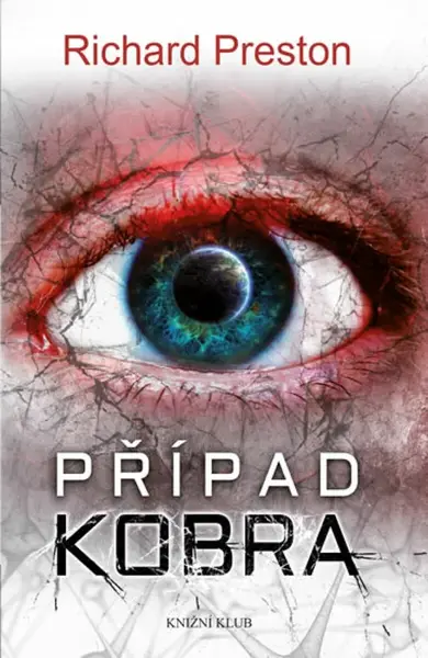 Případ Kobra (poškozená) - Richard Preston