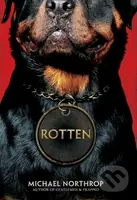 Rotten - Michael Northrop