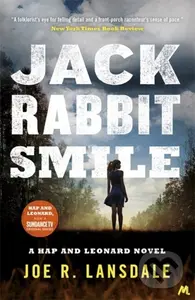 Jackrabbit Smile (Hap and Leonard Book 11) - Joe R. Lansdale - kniha z kategorie Detektivky, thrillery a horory