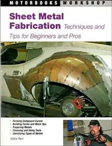 Sheet Metal Fabrication - Eddie Paul