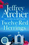 Twelve Red Herrings - Jeffrey Archer