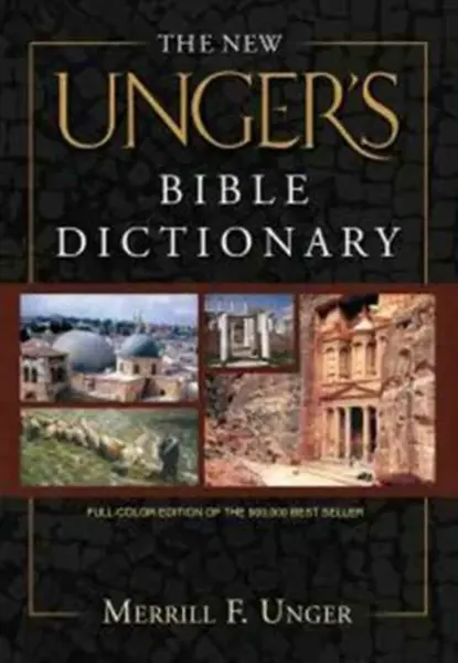 New Unger's Bible Dictionary, The - Merrill F. Unger, R Harrison