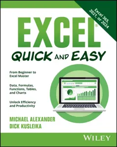 Excel Quick and Easy - Alexander Michael, Dick  Kusleika