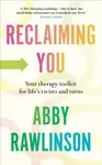 Reclaiming You - Abby Rawlinson