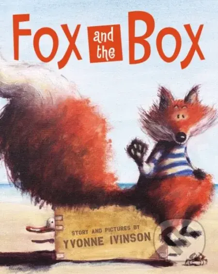 Fox and the Box - Ivinson Yvonne - kniha z kategorie Pro děti