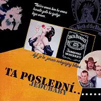 Jedubaby – Ta poslední...