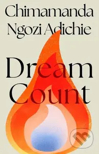 Dream Count - Chimamanda Ngozi Adichie