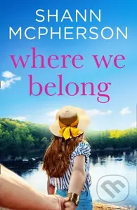 Where We Belong - Shann McPherson - kniha z kategorie Romantika
