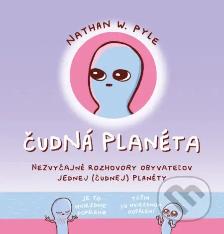 Čudná planéta (Nezvyčajné rozhovory obyvateľov jednej (čudnej) planéty) - kniha z kategorie Sci-fi, fantasy a komiksy