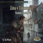 Zima v Thonnierice - Vladimír Šlechta - audiokniha