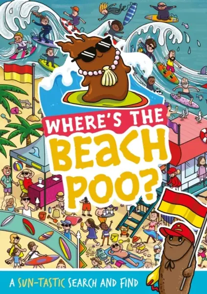 Where's the Beach Poo? - Alex Hunter