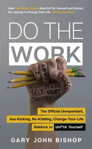 Do the Work - Gary John Bishop