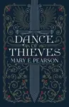 Dance of Thieves - Mary E. Pearsonová