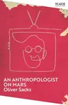 An Anthropologist on Mars - Oliver Sacks