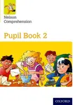 Nelson Comprehension: Year 2/Primary 3: Pupil Book 2 - Lindsay Sarah
