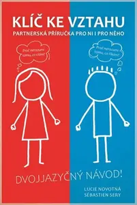 Klíč ke vztahu - Lucie Novotná, Sébastien Sery