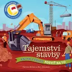 Posviť na to - Tajemství stavby  Carron Brown, Bee Johnson - Carron Brown, Bee Johnson