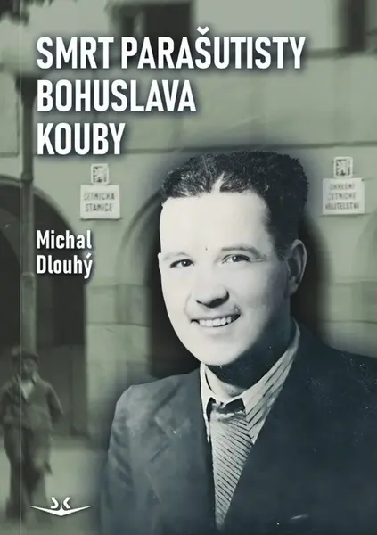 Smrt parašutisty Bohuslava Kouby - Michal Dlouhý, Murrayová Martine