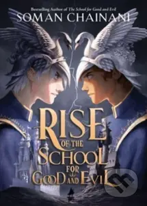 Rise of the School for Good and Evil - Soman Chainani - kniha z kategorie Pro děti
