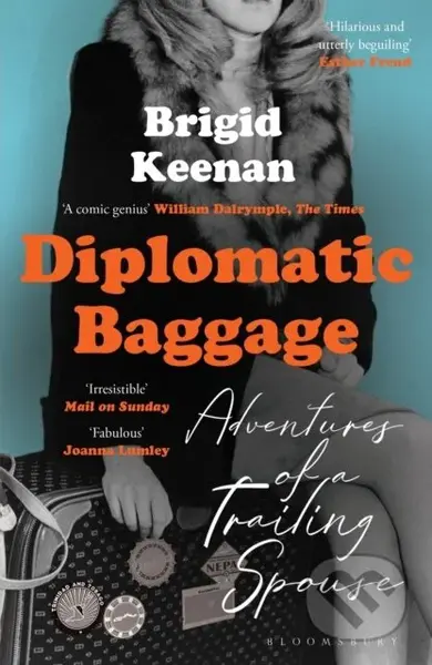 Diplomatic Baggage (Adventures of a Trailing Spouse) - kniha z kategorie Zdraví a životní styl