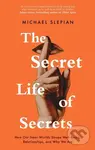The Secret Life Of Secrets (How Our Inner Worlds Shape Well-being, Relationships, and Who We Are) - kniha z kategorie Humanitní a společenské vědy