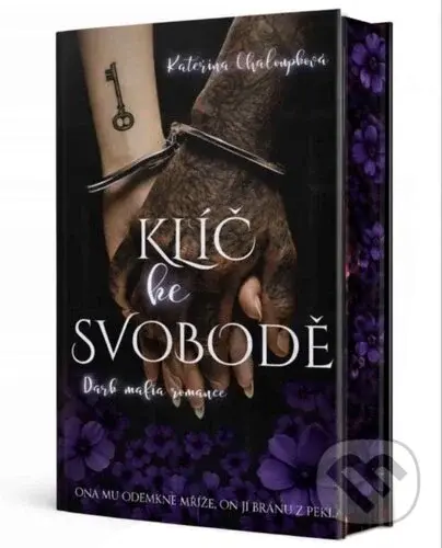 Klíč ke svobodě - Kateřina Chaloupková