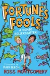 Fortune's Fools - Ross Montgomery