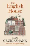 English House - Dan Cruickshank