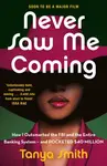 Never Saw Me Coming - Tanya Smith