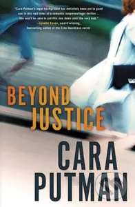 Beyond Justice - Cara C. Putman - kniha z kategorie Thrillery