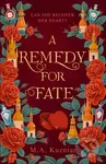 A Remedy for Fate (the stunning historical romantic fantasy set in Prague) - kniha z kategorie Fantasy