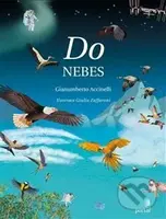 Do nebes - Giulia Zaffaroni (ilustrátor), Gianumberto Accinelli - kniha z kategorie Pohádky