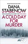A Cold Day for Murder - Stabenow Dana - kniha z kategorie Detektivky, thrillery a horory