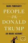 People vs. Donald Trump (An Inside Account) - Mark Pomerantz - kniha z kategorie Humanitní a společenské vědy