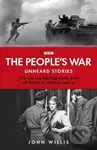 The People’s War (Unheard Voices: Life on the Battlefront and at Home in World War II) - kniha z kategorie 20. století