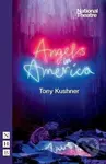 Angels in America - Tony Kushner