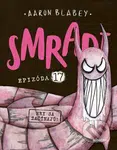 Smradi: Epizóda 17 (Hry sa začínajú!) - Aaron Blabey - kniha z kategorie Komiksy